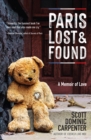 Paris Lost and Found : A Memoir of Love - eBook