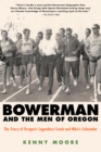 Bowerman and the Men of Oregon - eBook