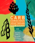 Carb Conscious Vegetarian - eBook