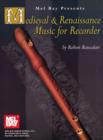 Medieval and Renaissance Music for Recorder - Bancalari - eBook