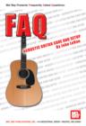 FAQ : Acoustic Guitar Care and Setup - eBook