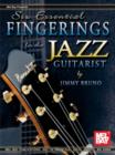Six Essential Fingerings for the Jazz Guitarist - eBook