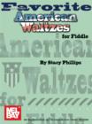 Favorite American Waltzes For Fiddle - eBook