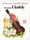 Fun with Strums - Baritone Ukulele - eBook