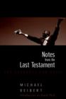 Notes From the Last Testament - eBook