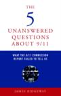5 Unanswered Questions About 9/11 - eBook