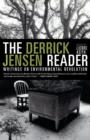 Derrick Jensen Reader - eBook