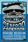 Provincetown Seafood Cookbook - eBook