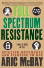 Full Spectrum Resistance, Volume One - eBook