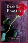 Dear Ex-Family - eBook