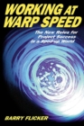 Working at Warp Speed : The New Rules for Project Success in a Sped-Up World - eBook