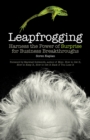 Leapfrogging : Harness the Power of Surprise for Business Breakthroughs - eBook
