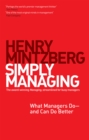 Simply Managing : What Managers Do - and Can Do Better - eBook