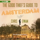 The Good Thief's Guide to Amsterdam - eAudiobook