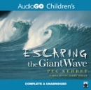 Escaping the Giant Wave - eAudiobook