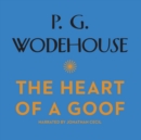 The Heart of a Goof - eAudiobook
