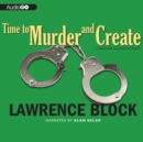 Time to Murder and Create - eAudiobook