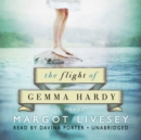 The Flight of Gemma Hardy - eAudiobook