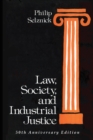 Law, Society, and Industrial Justice - eBook