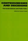 Controversies and Decisions : The Social Sciences and Public Policy - eBook
