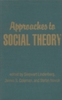 Approaches to Social Theory - eBook
