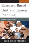 Research-Based Unit and Lesson Planning : Maximizing Student Achievement - eBook