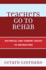 Teachers Go to Rehab - eBook