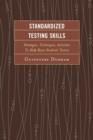 Standardized Testing Skills : Strategies, Techniques, Activities To Help Raise Students' Scores - Book