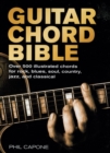 Guitar Chord Bible : Over 500 Illustrated Chords for Rock, Blues, Soul, Country, Jazz, and Classical - eBook