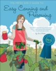 The Fresh Girl's Guide to Easy Canning and Preserving - eBook
