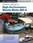 How to Build a High-Performance Mazda Miata MX-5 - eBook