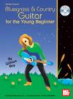 Bluegrass & Country Guitar for the Young Beginner - eBook
