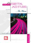 Essential Jazz Etudes...The Blues for Trumpet - eBook