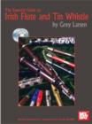 The Essential Guide to Irish Flute and Tin Whistle - eBook