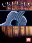 Ukulele Bluegrass Solos - eBook