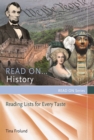 Read On...History : Reading Lists for Every Taste - eBook