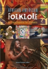 African American Folklore : An Encyclopedia for Students - eBook