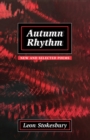 Autumn Rhythm : New and Selected Poems - eBook