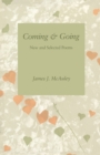 Coming and Going : New and Selected Poems - eBook