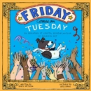 Friday Comes on Tuesday : An Adventure at Crystal Bridges Museum of American Art - eBook