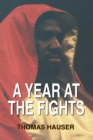 A Year at the Fights - eBook