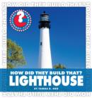 How Did They Build That? Lighthouse - eBook