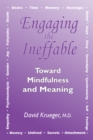 Engaging the Ineffable : Toward Mindfulness and Meaning - eBook