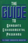 The Guide to Graduate Environmental Programs - eBook