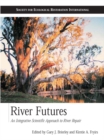 River Futures : An Integrative Scientific Approach to River Repair - eBook