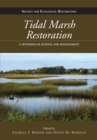 Tidal Marsh Restoration : A Synthesis of Science and Management - eBook