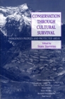 Conservation Through Cultural Survival : Indigenous Peoples And Protected Areas - eBook