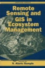 Remote Sensing and GIS in Ecosystem Management - eBook
