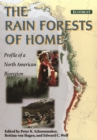 The Rain Forests of Home : Profile Of A North American Bioregion - eBook