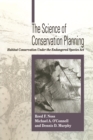 The Science of Conservation Planning : Habitat Conservation Under The Endangered Species Act - eBook
